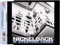 Nickelback : If Everyone Cared